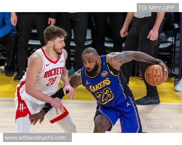 湖人对决火箭11日精彩赛事预告与球员表现分析